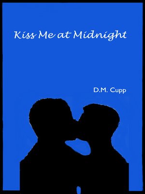 cover image of Kiss Me at Midnight